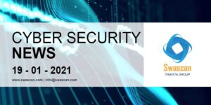 Cyber Security News 19/01/2021