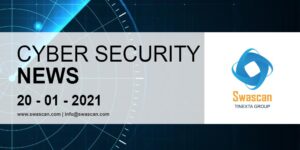 Cyber Security News 20/01/2021