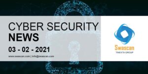 Cyber Security News 03/02/2021