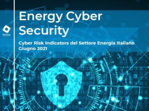 Cyber Risk Indicators: Energy (Giugno 2021)