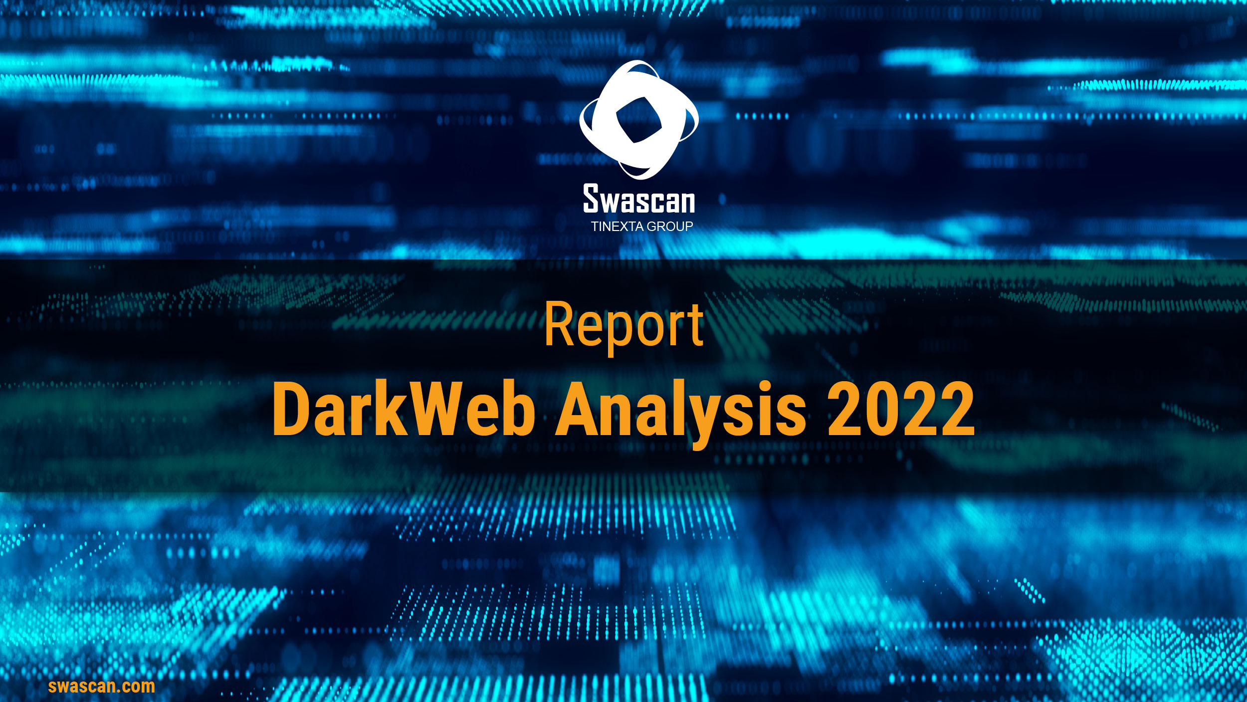 Report: DarkWeb Analysis 2022