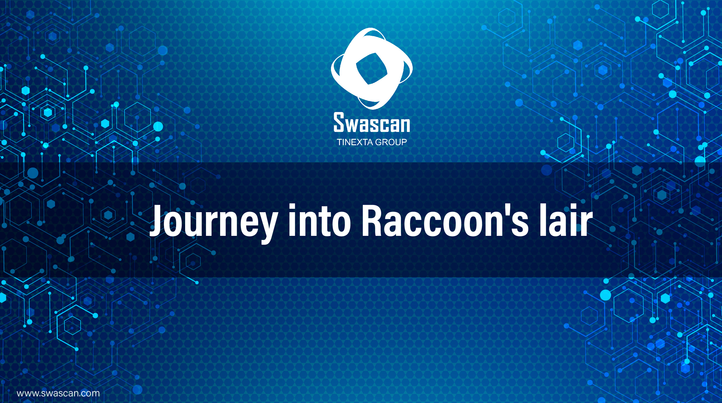 Journey into Raccoon’s lair