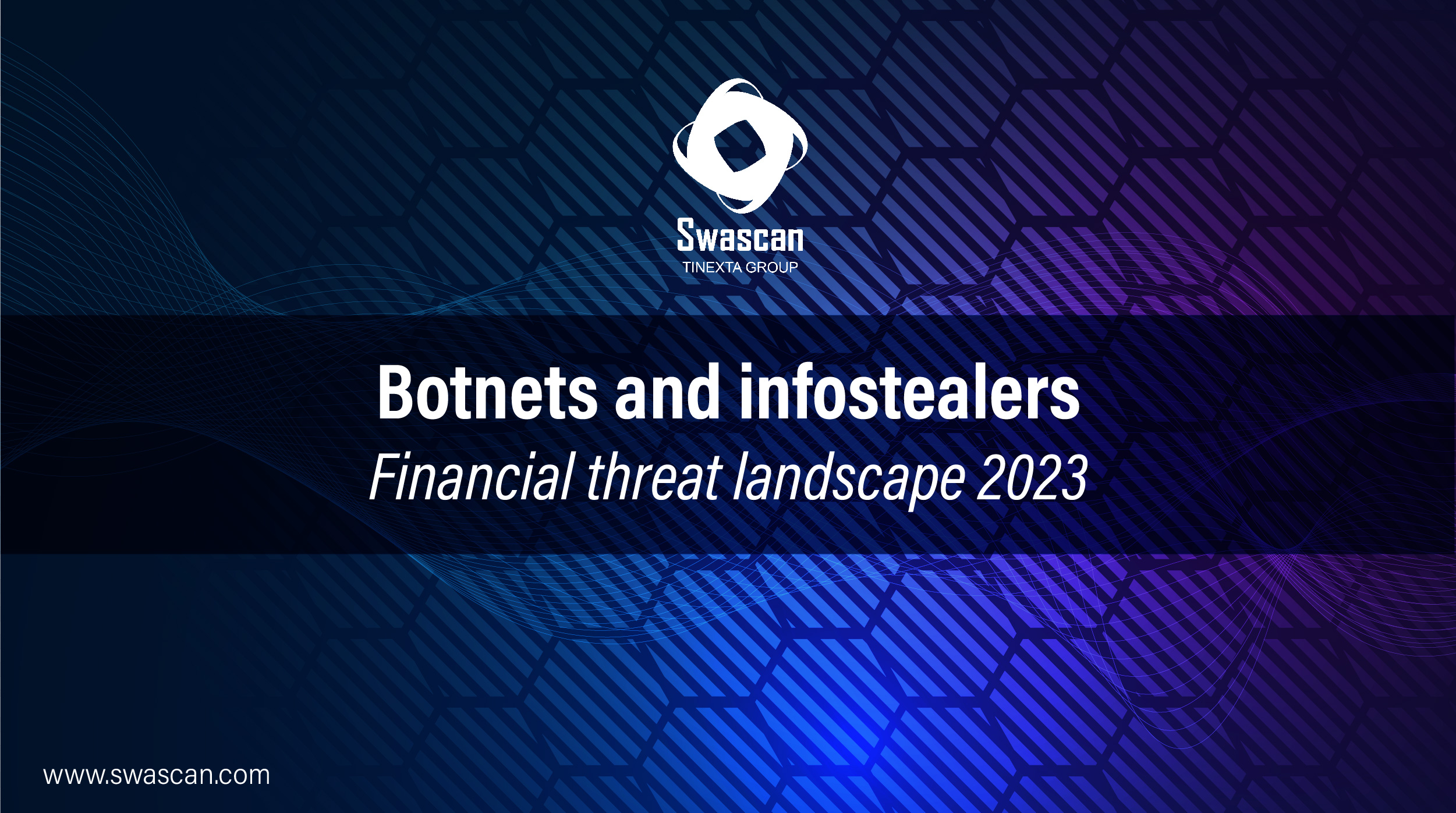 Botnet & Infostealers: Financial Threat Landscape 2023